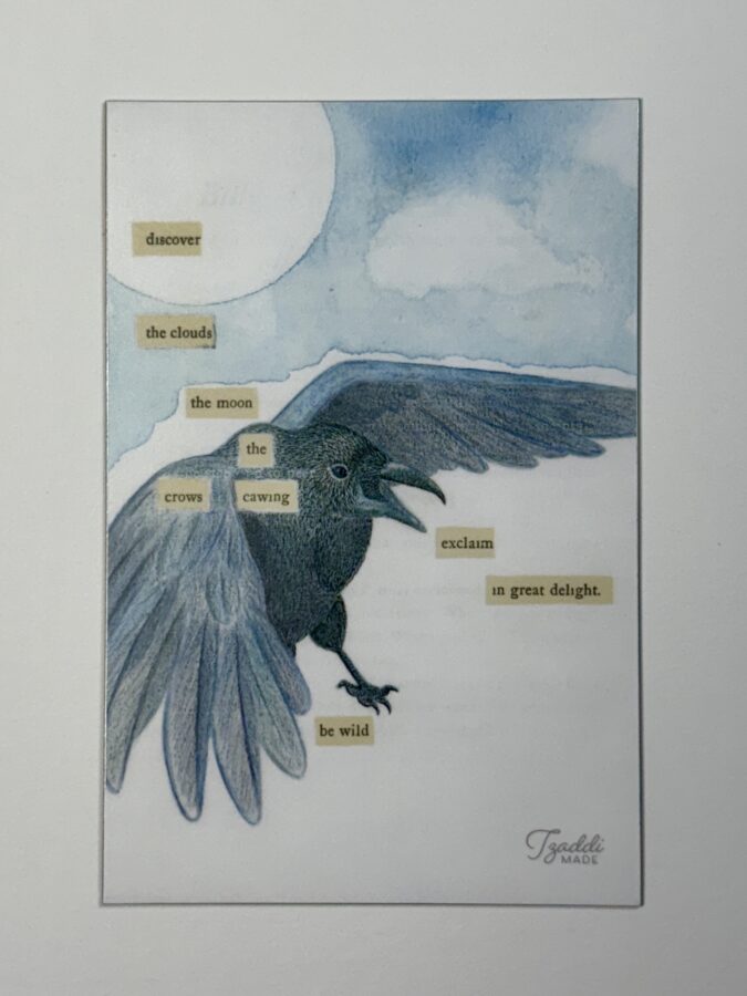 a magnet with blackout poetry and crow art on it